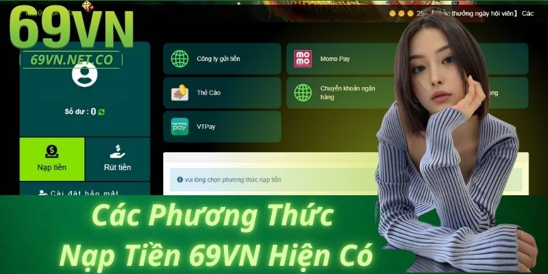 Các Phương Thức Nạp Tiền 69VN Hiện Có