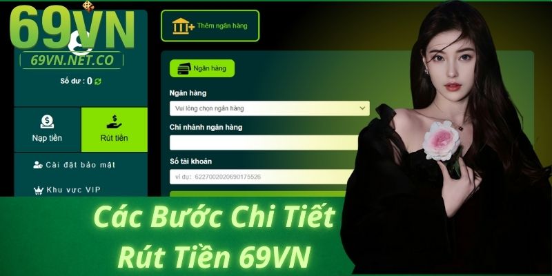 Các Bước Rút Tiền 69VN Chi Tiết